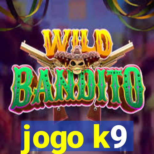 jogo k9